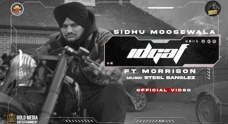 IDGAF Lyrics Sidhu Moose Wala