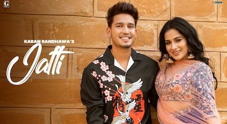 Jatti Lyrics Karan Randhawa