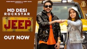 Jeep Lyrics MD Desi Rockstar x Renuka Panwar