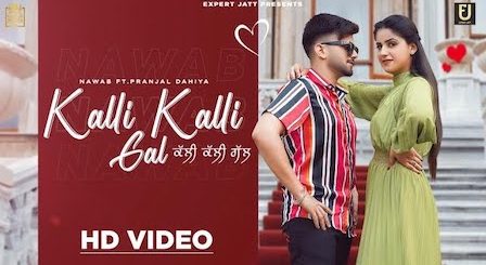 Kalli Kalli Gal Lyrics Nawab