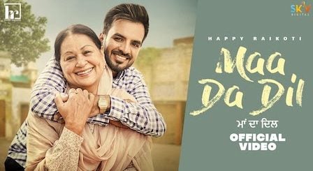 Maa Da Dil Lyrics Happy Raikoti