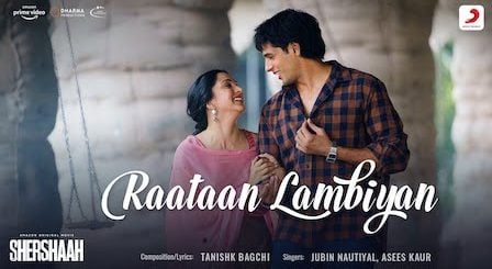 Raataan Lambiyan Lyrics Shershaah | Jubin Nautiyal