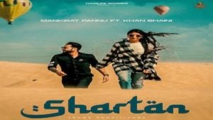 Shartan Lyrics Khan Bhaini