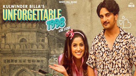 Unforgettable 1998 Love Story Lyrics Kulwinder Billa