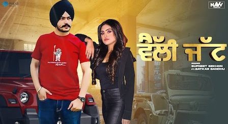 Velly Jatt Lyrics Satkar Sandhu x Supneet Sekhon