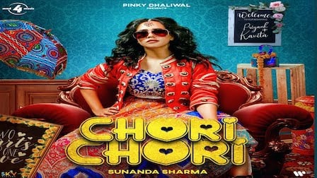 Chori Chori Lyrics Sunanda Sharma