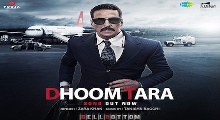 Dhoom Tara Lyrics Bellbottom | Zara Khan