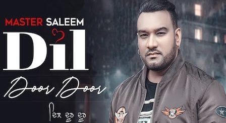 Dil Door Door Lyrics Master Saleem