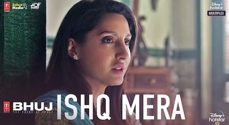 Ishq Mera Lyrics Bhuj | Pratibha Singh Baghel