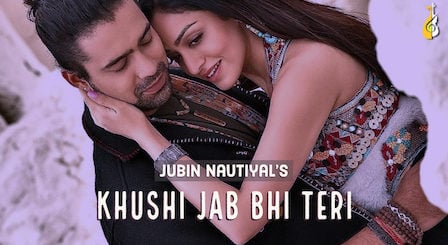 Khushi Jab Bhi Teri Lyrics Jubin Nautiyal
