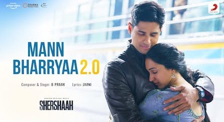 Mann Bharrya 2.0 Lyrics Shershaah | B Praak