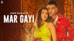 Mar Gayi Lyrics Jass Manak