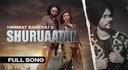 Shuruaatan Lyrics Himmat Sandhu | Ucha Pind