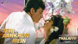 Teri Aankhon Mein Lyrics Thalaivii | Armaan Malik