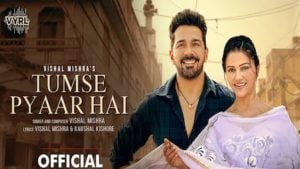 Tumse Pyaar Hai Lyrics Vishal Mishra