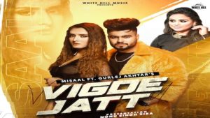 Vigde Jatt Lyrics Misaal