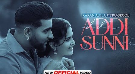 Addi Sunni Lyrics Karan Aujla