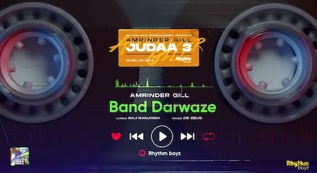 Band Darwaze Lyrics Amrinder Gill | Judaa 3