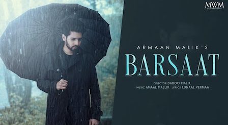 Barsaat Lyrics Armaan Malik