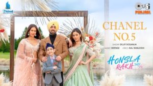 Chanel No 5 Lyrics Diljit Dosanjh | Honsla Rakh