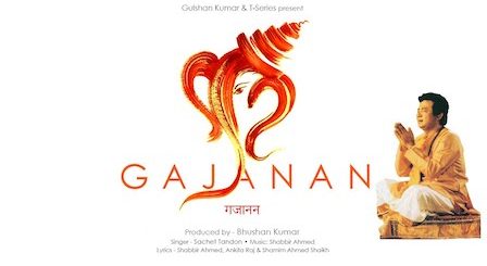 Gajanan Lyrics Sachet Tandon