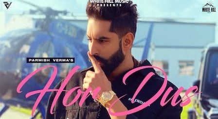 Hor Dus Lyrics Parmish Verma