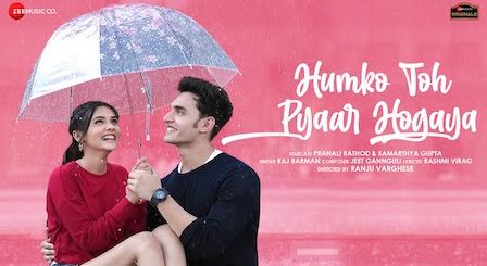 Humko Toh Pyaar Hogaya Lyrics Raj Barman