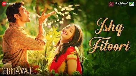 Ishq Fitoori Lyrics Bhavai | Mohit Chauhan