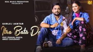 Itna Bata De Lyrics Gurlez Akhtar | Pranjal Dahiya