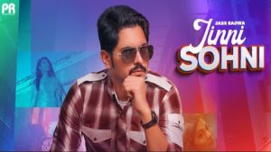 Jinni Sohni Lyrics Jass Bajwa