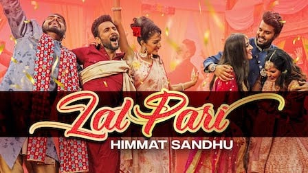 Lal Pari Lyrics Himmat Sandhu | Yaar Anmulle Returns