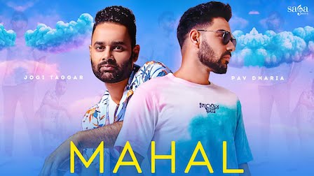 Mahal Lyrics Pav Dharia