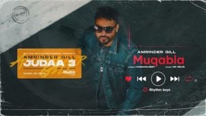 Muqabla Lyrics Amrinder Gill | Judaa 3