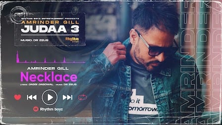 Necklace Lyrics Amrinder Gill | Judaa 3