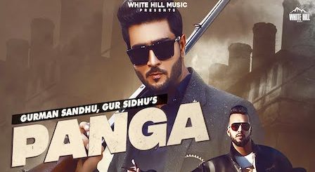 Panga Lyrics Gurman Sandhu x Gur Sidhu