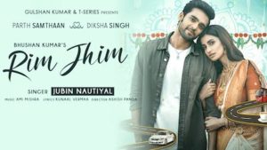 Rim Jhim Lyrics Jubin Nautiyal