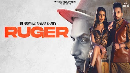 Ruger Lyrics Dj Flow x Afsana Khan