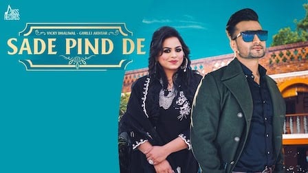 Sade Pind De Lyrics Vicky Dhaliwal