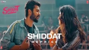 Shiddat (Reprise) Lyrics Manan Bhardwaj