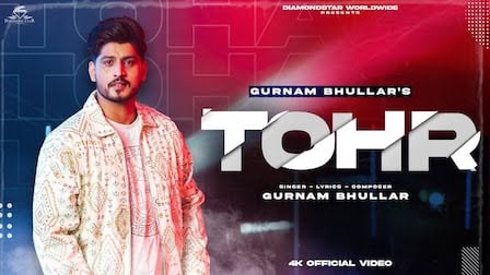 Tohr Lyrics Gurnam Bhullar