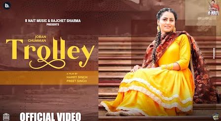 Trolley Lyrics Joban Ghumman | R Nait