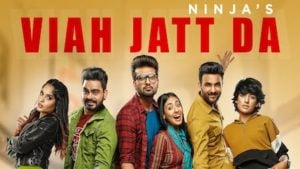 Viah Jatt Da Lyrics Ninja | Yaar Anmulle Returns