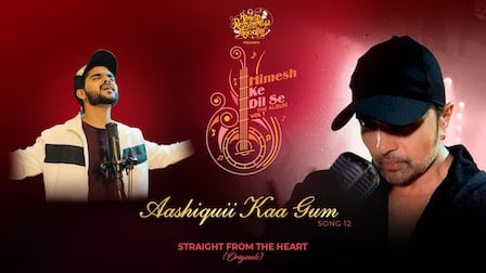 Aashiqui Ka Gum Lyrics Himesh Reshammiya