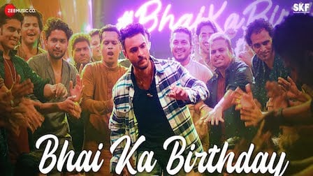 Bhai Ka Birthday Lyrics Antim | Salman Khan