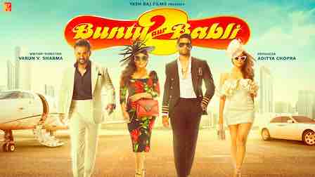 Bunty Aur Babli 2 Movie All Songs List with Lyrics & Videos