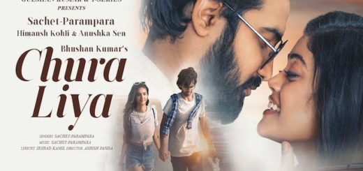 Chura Liya Lyrics Sachet-Parampara