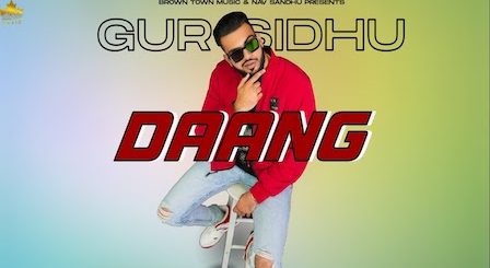 Daang Lyrics Gur Sidhu