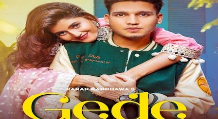 Gede Lyrics Karan Randhawa