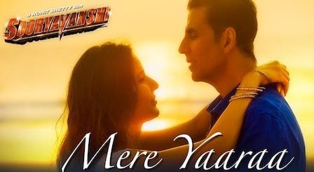 Mere Yaara Lyrics Sooryavanshi | Arijit Singh