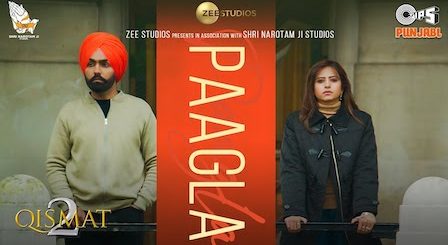 Paagla Lyrics Qismat 2 | B Praak